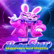 poupatempo west shopping